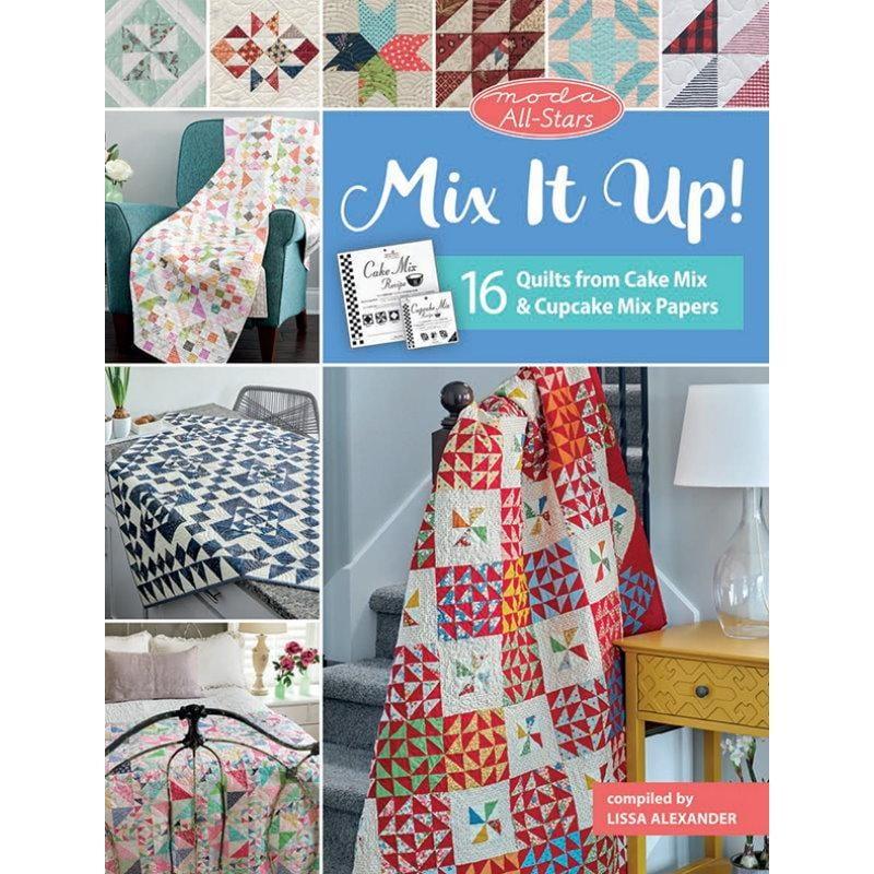 All-Stars : Mix It Up! Pattern Book MODA/ United Notions 